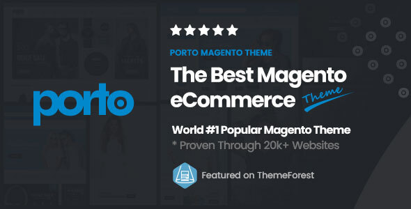 Porto 5.1.0 – Ultimate Responsive Magento Theme