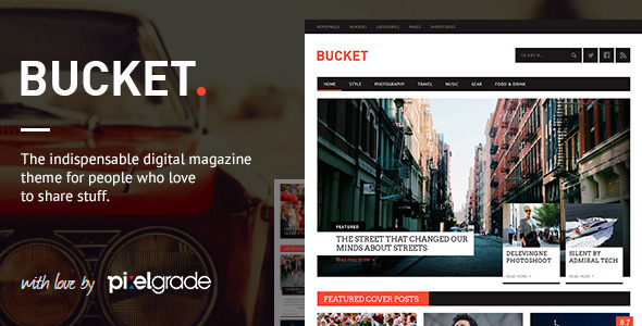 BUCKET 1.0.0 – A Digital Magazine Style WordPress Theme