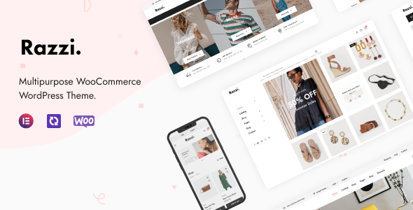 Razzi 6.9 – Multipurpose WooCommerce WordPress Theme