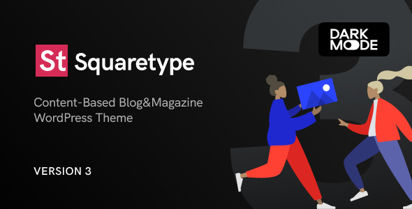 Squaretype – Modern Blog WordPress Theme 1.0.0