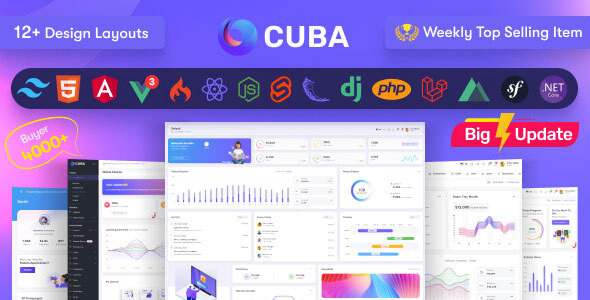 Cuba- Tailwind, Bootstrap, React, Angular, Vue, Nuxt, Next Js, Net, Laravel Admin Dashboard Template 24.11.1