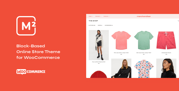 Merchandiser 1.0.0 – Clean, Fast, Lightweight WooCommerce Theme