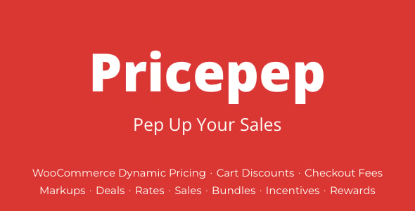 Pricepep - WooCommerce Dynamic Pricing, Discounts & Fees — CodeCanyon > WordPress > eCommerce preview
