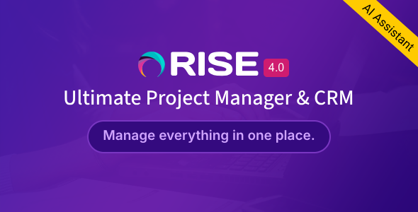RISE – Ultimate Project Manager & CRM Review: PM & CRM 1.0.0