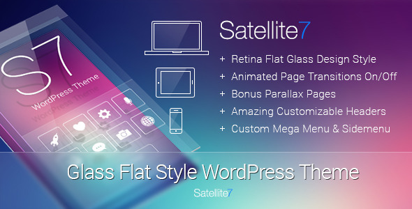 Satellite7 Review: Retina Multi-Purpose WP Theme 1.0.0