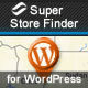 Super Store Finder for WordPress Review: Store Locator 1.0.0
