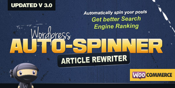 WordPress Auto Spinner Review: Fast Article Rewriting 1.0.0