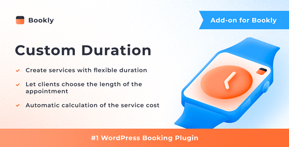 Bookly Custom Duration Review: Flexible Booking Times 1.0.0