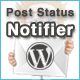 Post Status Notifier Review: Real-Time Alerts 1.7