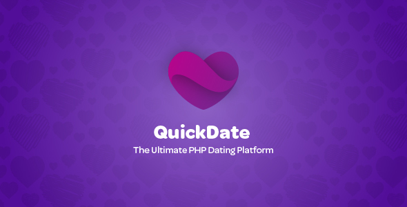 QuickDate Review: PHP Dating Platform Script 1.7